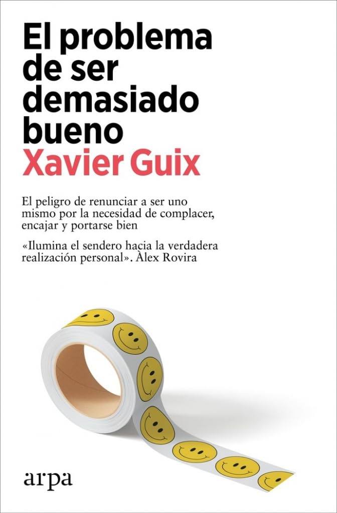 La mala bondad de muchas personas les hace sufrir mucho a lo largo de su vida. El psicólogo Xavier Guix enseña a dejarla atrás en su nuevo libro 'El problema de ser demasiado bueno'.